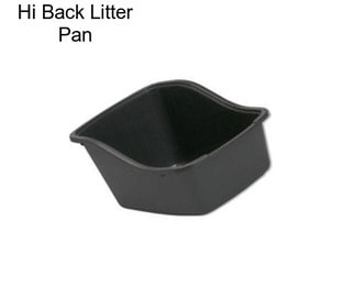 Hi Back Litter Pan
