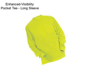 Enhanced-Visibility Pocket Tee - Long Sleeve