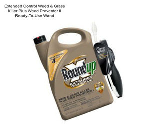 Extended Control Weed & Grass Killer Plus Weed Preventer II Ready-To-Use Wand