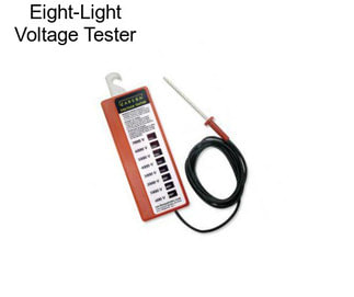 Eight-Light Voltage Tester