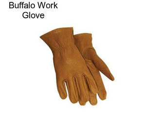 Buffalo Work Glove