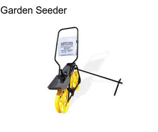 Garden Seeder