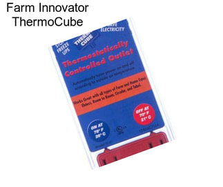 Farm Innovator ThermoCube