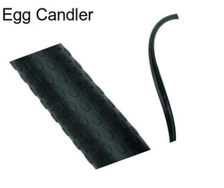 Egg Candler
