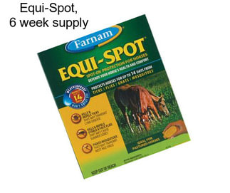 Equi-Spot, 6 week supply