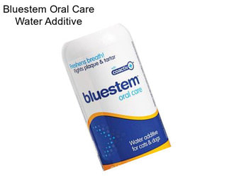 Bluestem Oral Care Water Additive