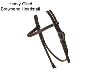 Heavy Oiled Browband Headstall