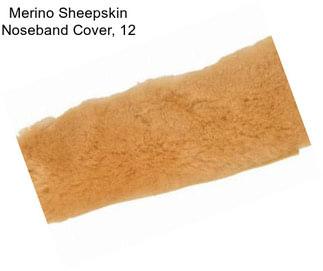 Merino Sheepskin Noseband Cover, 12\