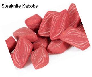 Steaknite Kabobs