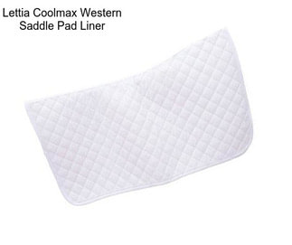 Lettia Coolmax Western Saddle Pad Liner