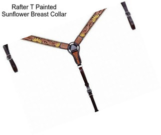 Rafter T Painted Sunflower Breast Collar