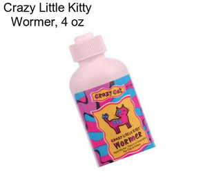 Crazy Little Kitty Wormer, 4 oz