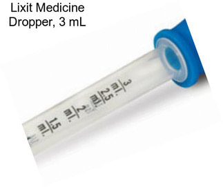 Lixit Medicine Dropper, 3 mL