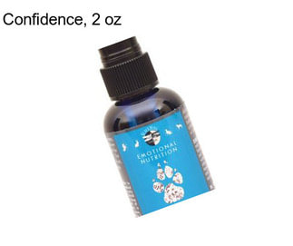 Confidence, 2 oz