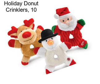 Holiday Donut Crinklers, 10\