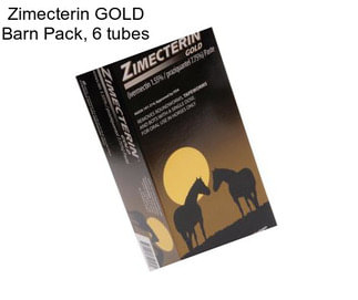 Zimecterin GOLD Barn Pack, 6 tubes