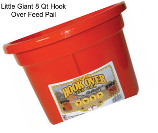 Little Giant 8 Qt Hook Over Feed Pail