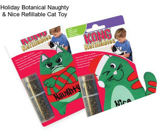 Holiday Botanical Naughty & Nice Refillable Cat Toy