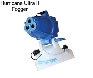Hurricane Ultra II Fogger