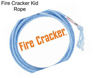 Fire Cracker Kid Rope