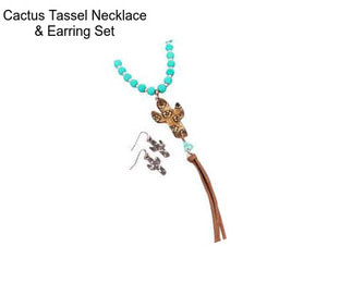 Cactus Tassel Necklace & Earring Set