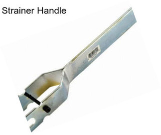 Strainer Handle