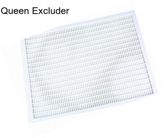 Queen Excluder