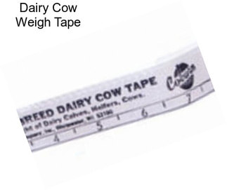 Dairy Cow Weigh Tape