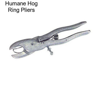 Humane Hog Ring Pliers