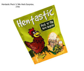 Hentastic Peck \'n\' Mix Herb Surprise, 2 lbs