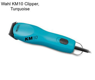 Wahl KM10 Clipper, Turquoise