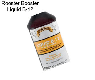 Rooster Booster Liquid B-12