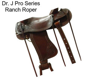 Dr. J Pro Series Ranch Roper