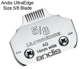 Andis UltraEdge Size 5/8 Blade