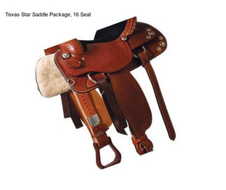 Texas Star Saddle Package, 16\