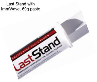 Last Stand with ImmWave, 60g paste