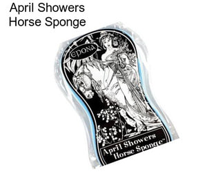 April Showers Horse Sponge