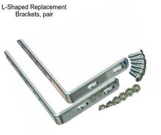 L-Shaped Replacement Brackets, pair