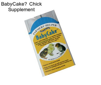 BabyCake Chick Supplement