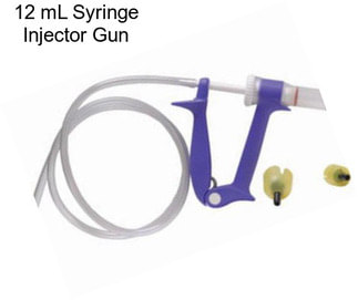 12 mL Syringe Injector Gun