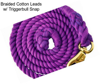Braided Cotton Leads w/ Triggerbull Snap