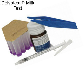 Delvotest P Milk Test