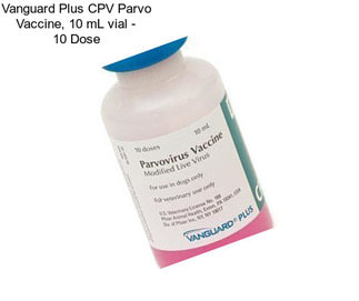 Vanguard Plus CPV Parvo Vaccine, 10 mL vial - 10 Dose