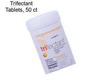 Trifectant Tablets, 50 ct