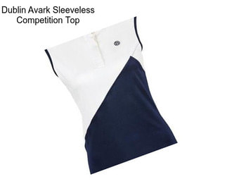 Dublin Avark Sleeveless Competition Top