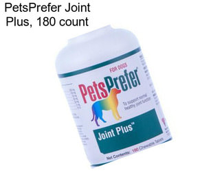 PetsPrefer Joint Plus, 180 count