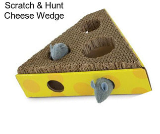 Scratch & Hunt Cheese Wedge