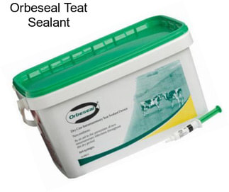 Orbeseal Teat Sealant