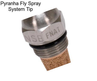 Pyranha Fly Spray System Tip