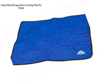 HyperKewl Evaporative Cooling Pad for Dogs